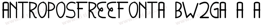 AntroposFreefont-BW2G字体转换