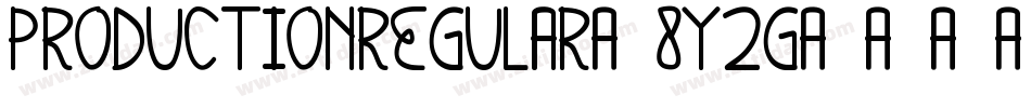 ProductionRegular-8Y2g字体转换