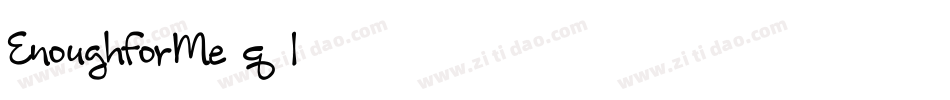 EnoughForMe-q8l6字体转换