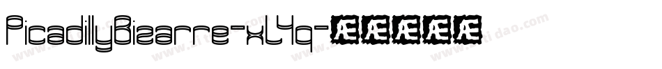PicadillyBizarre-xL4q字体转换