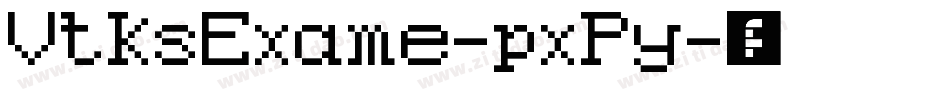 VtksExame-pxPy字体转换