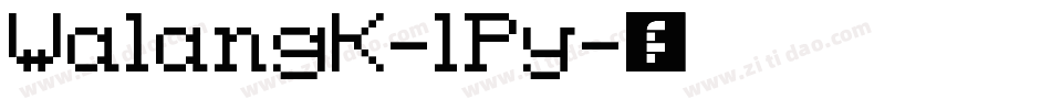 WalangK-lPy字体转换