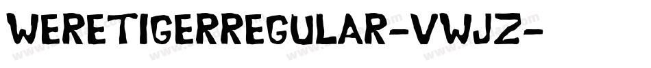 WeretigerRegular-vWjZ字体转换