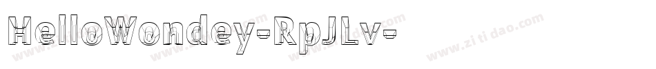 HelloWondey-RpJLv字体转换 HelloWondey-RpJLv字体转换