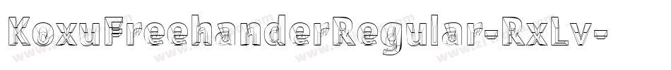KoxuFreehanderRegular-RxLv字体转换