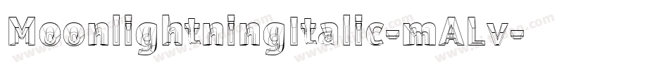 MoonlightningItalic-mALv字体转换 MoonlightningItalic-mALv字体转换