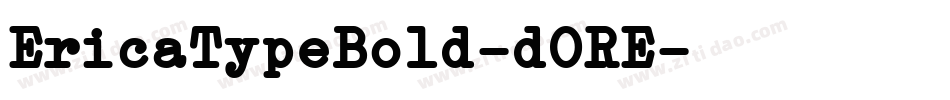 EricaTypeBold-dORE字体转换