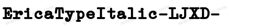 EricaTypeItalic-LJXD字体转换