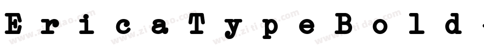 EricaTypeBold-dORE字体转换