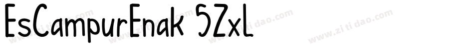 EsCampurEnak-5ZxL字体转换