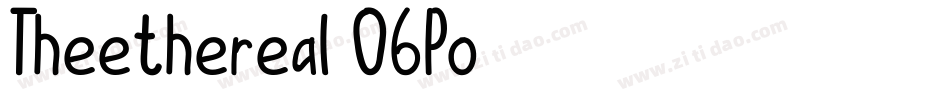 Theethereal-06Po字体转换