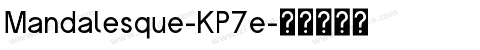 Mandalesque-KP7e字体转换