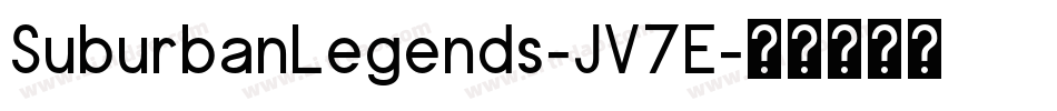 SuburbanLegends-JV7E字体转换