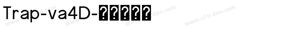 Trap-va4D字体转换