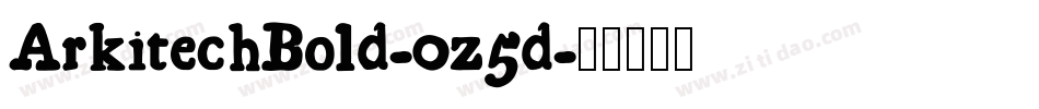 ArkitechBold-0z5d字体转换