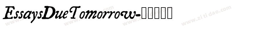 EssaysDueTomorrow字体转换