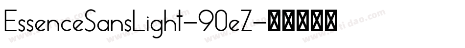 EssenceSansLight-90eZ字体转换