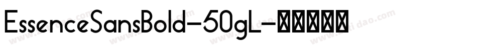 EssenceSansBold-50gL字体转换