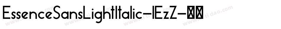 EssenceSansLightItalic-lEzZ字体转换