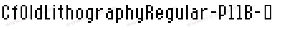 CfOldLithographyRegular-P11B字体转换