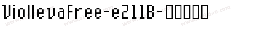 ViollevaFree-eZ11B字体转换