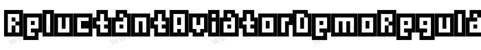 ReluctantAviatorDemoRegular-BWLrl字体转换