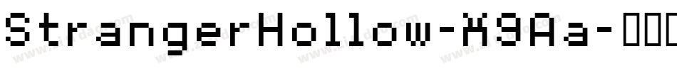 StrangerHollow-X9Aa字体转换