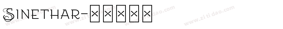 Sinethar字体转换