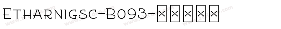 Etharnigsc-Bo93字体转换