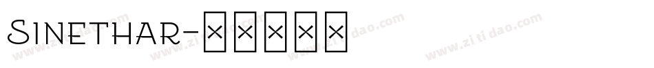 Sinethar字体转换