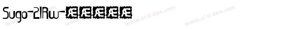 Sugo-2lRw字体转换