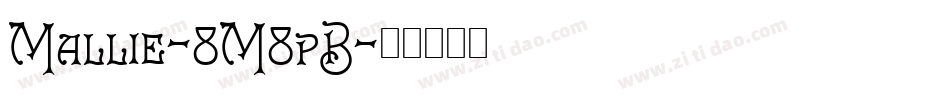Mallie-8M8pB字体转换