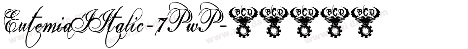 EutemiaIItalic-7PwP字体转换