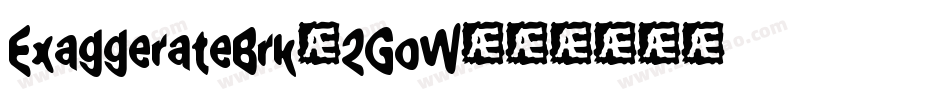 ExaggerateBrk-2GoW字体转换