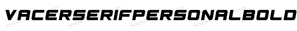 VacerSerifPersonalBold-jJeR字体转换