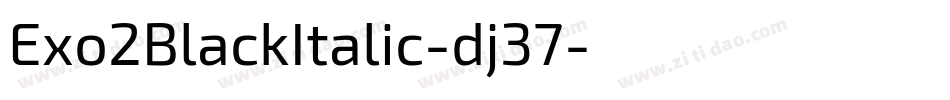 Exo2BlackItalic-dj37字体转换