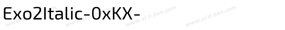 Exo2Italic-0xKX字体转换