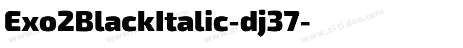 Exo2BlackItalic-dj37字体转换