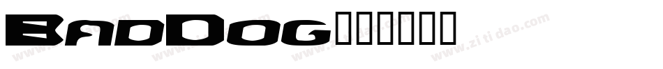 BadDog字体转换
