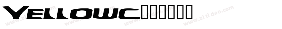 Yellowc字体转换