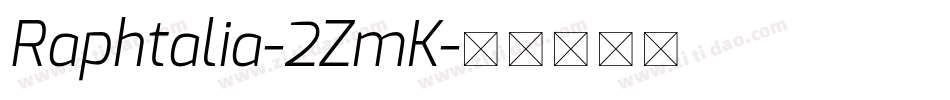 Raphtalia-2ZmK字体转换