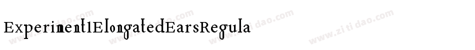 Experiment1ElongatedEarsRegular-eoAl字体转换