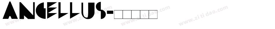 ANGELLUS字体转换