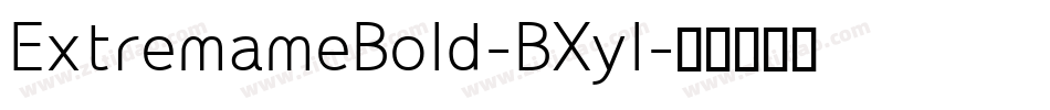 ExtremameBold-BXyl字体转换