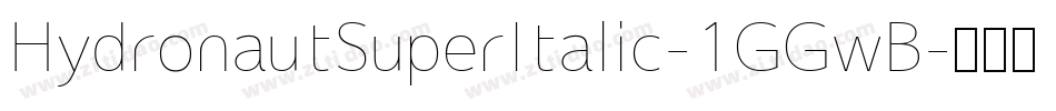 HydronautSuperItalic-1GGwB字体转换