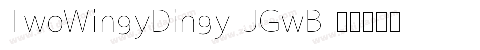 TwoWingyDingy-JGwB字体转换