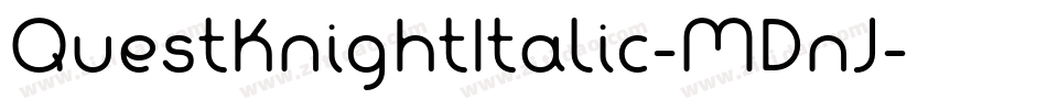 QuestKnightItalic-MDnJ字体转换