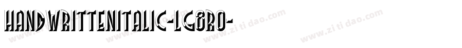 HandwrittenItalic-lg8R0字体转换