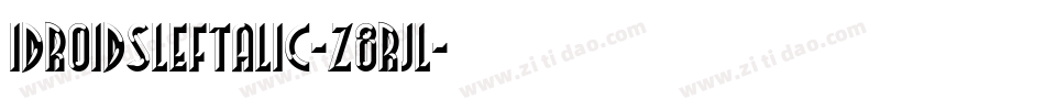 IdroidSLeftalic-z8RJl字体转换