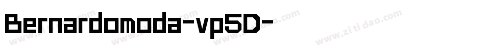 Bernardomoda-vp5D字体转换